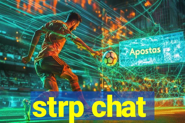 strp chat